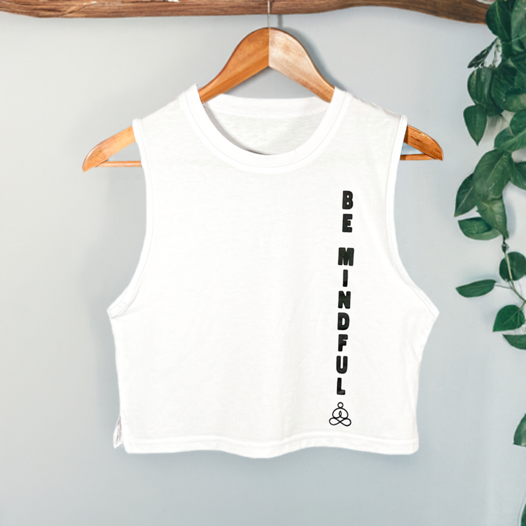 Be Mindful Crop Top